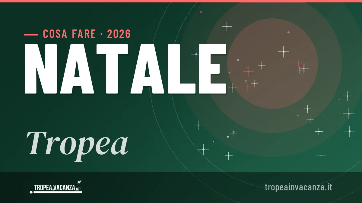 Natale 2026 a Tropea: ristoranti, dove mangiare, eventi